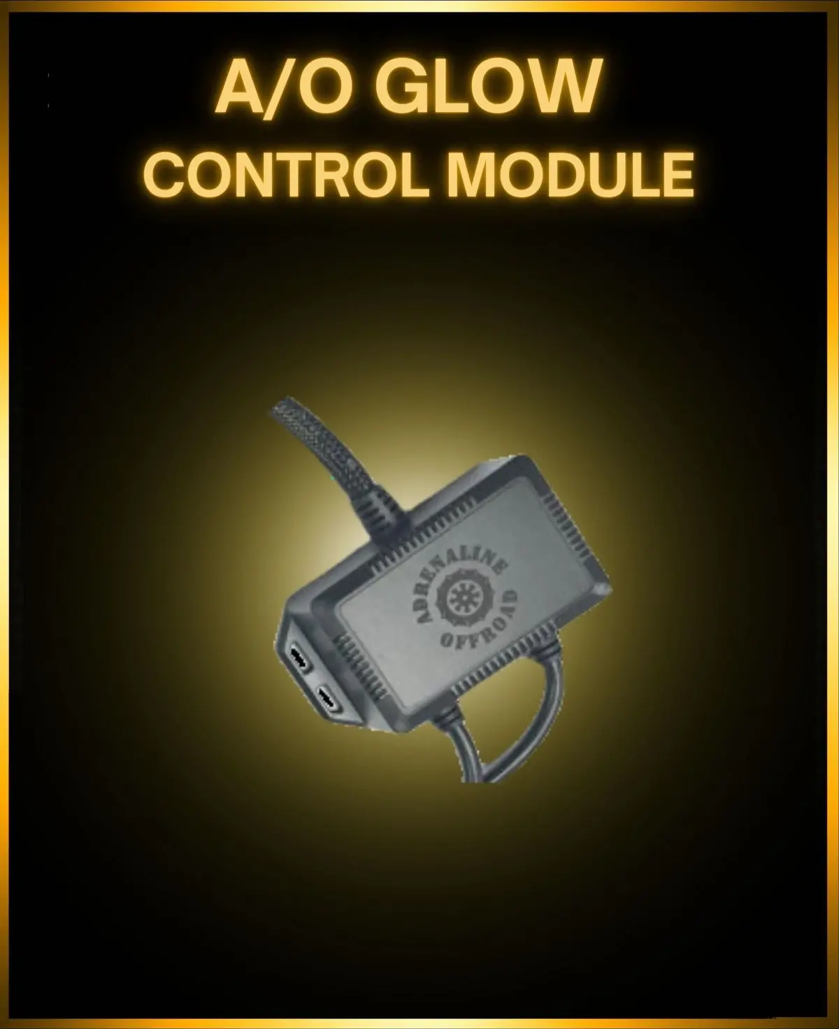 "A/O Glow" Upgraded Control Module 1