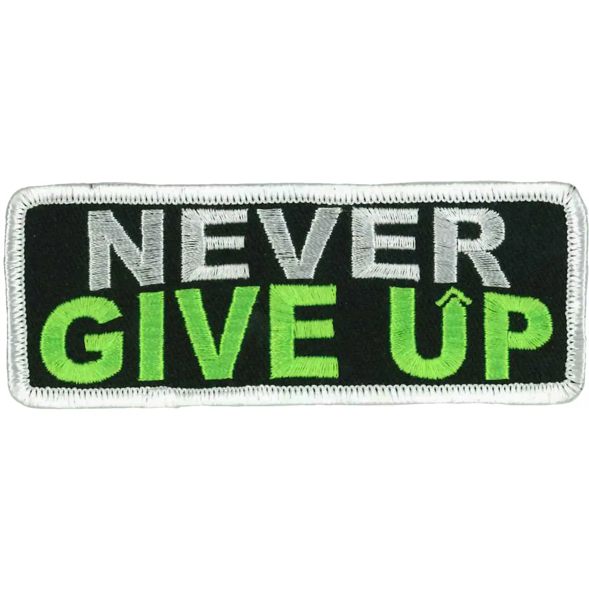 Never Give Up Patch 4" X "2 1