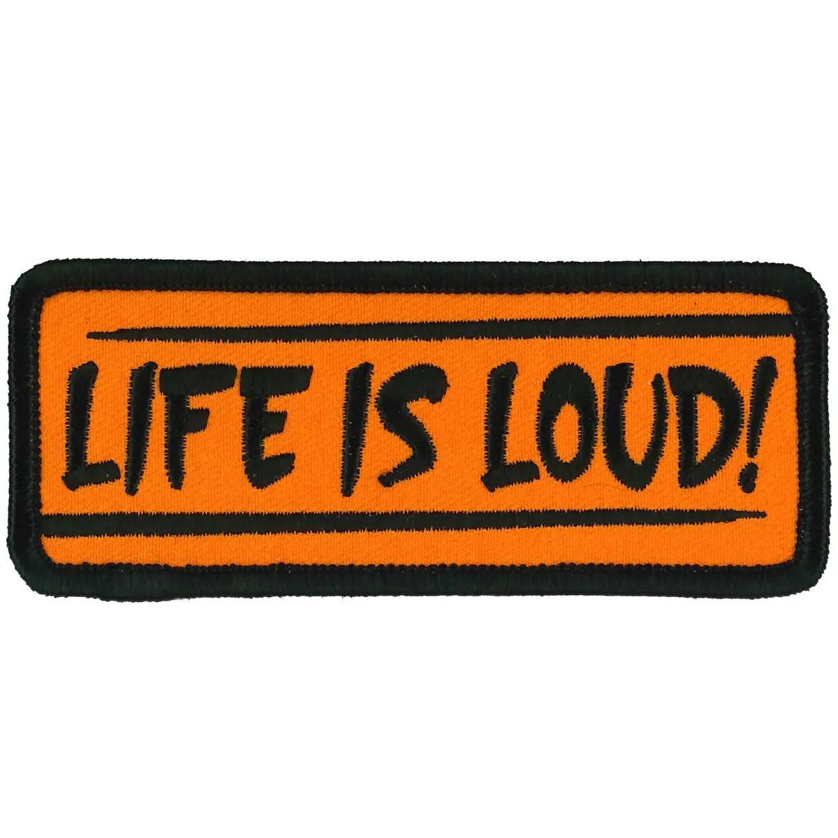 Life Is Loud 4" X 2" Patch 1
