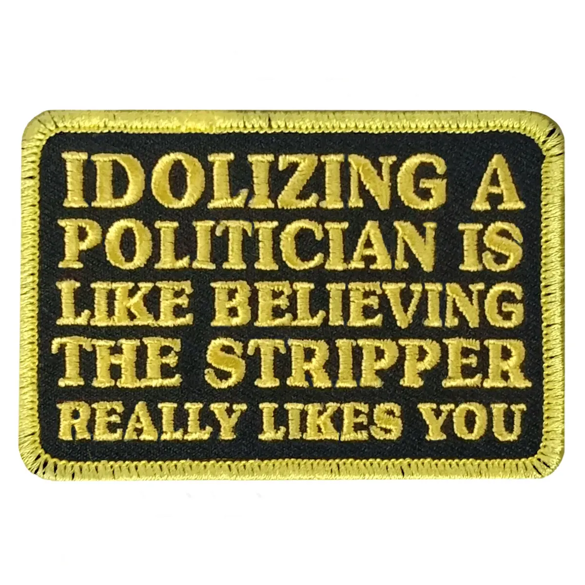 Politician Stripper 3.5 X 2.3" Embroidered Patch 1