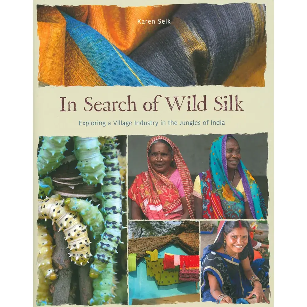 In Search Of Wild Silk 1