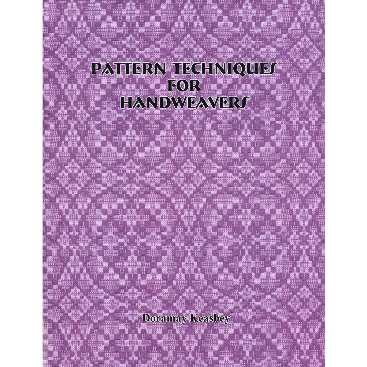 Discontinued - Pattern Techniques For Handweavers 1