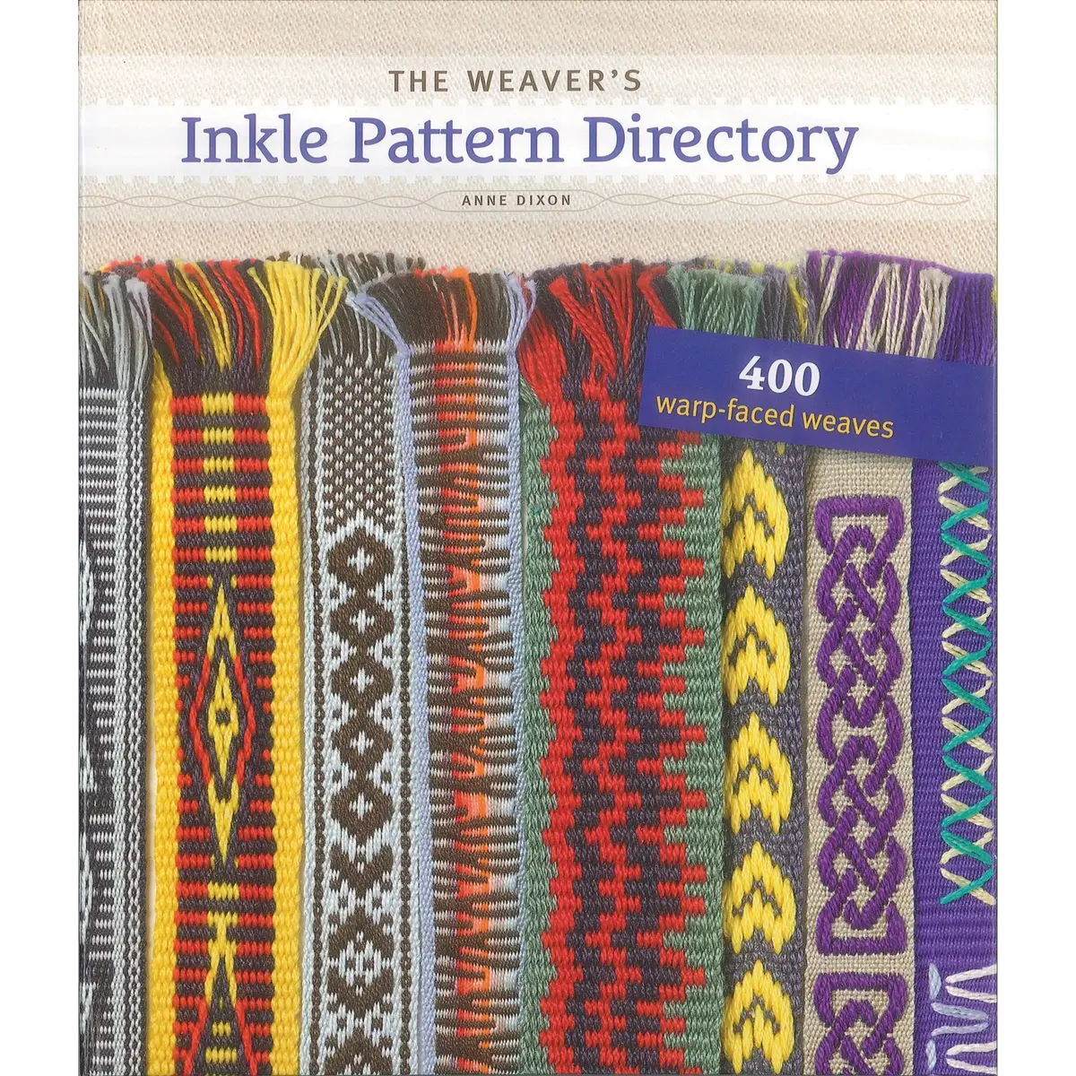 The Weaver's Inkle Pattern Directory 1