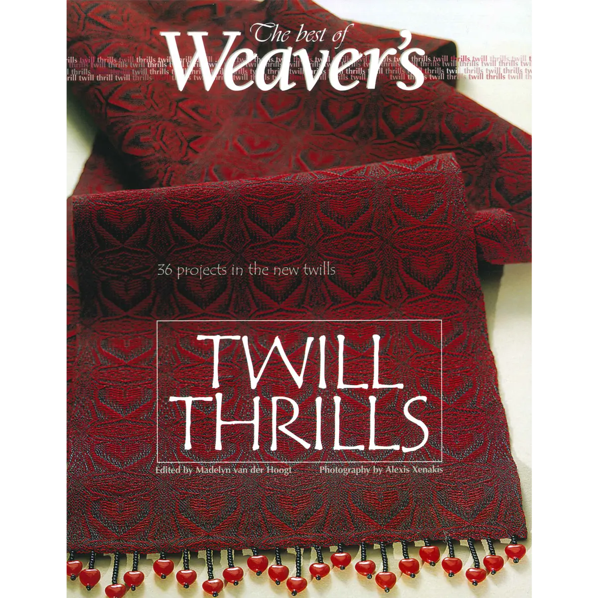 The Best Of Weaver's: Twill Thrills 1
