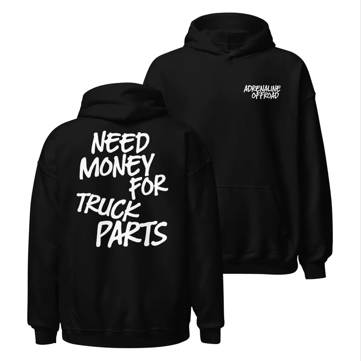 Need Money For Truck Parts Hoodie 1