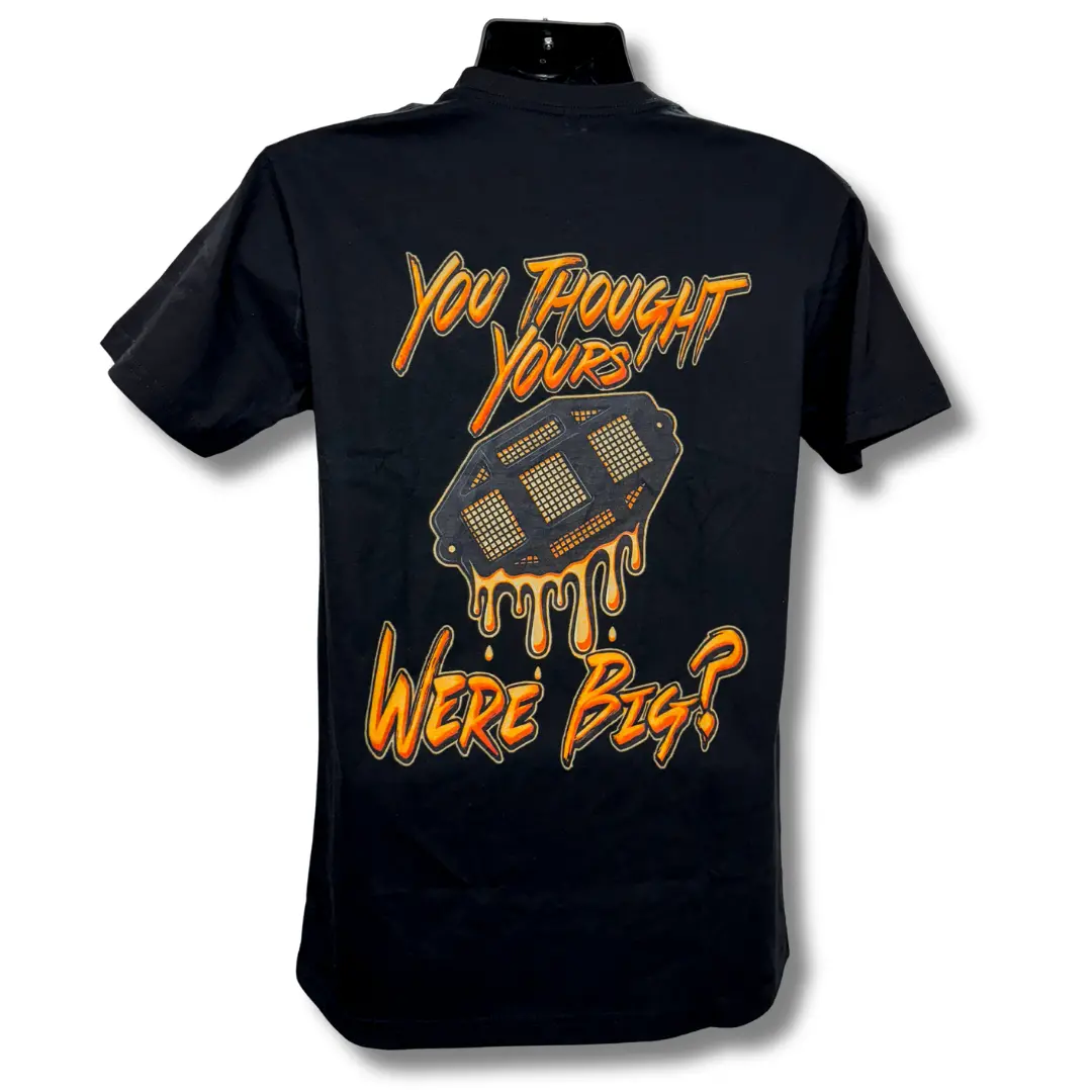 ‘You Thought Yours Were Big?’ Rock Light Tee 1