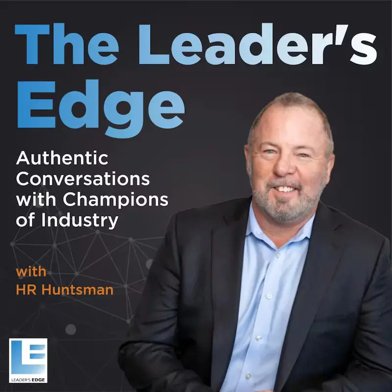 The Leader's Edge Episode 35 - Trusting Your Wings: Overcoming Fear And Embracing Entrepreneurship With Total Finishing 1